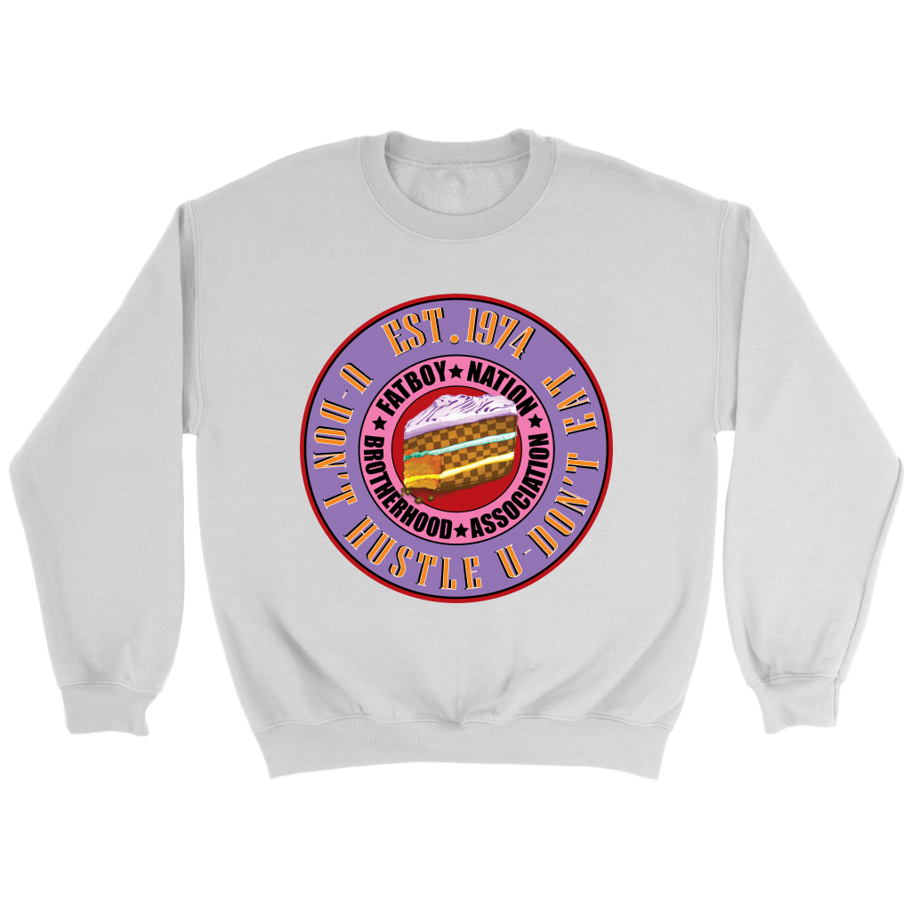 U Don't Hustle You Don't Eat Collection (Crewneck Sweatshirt)