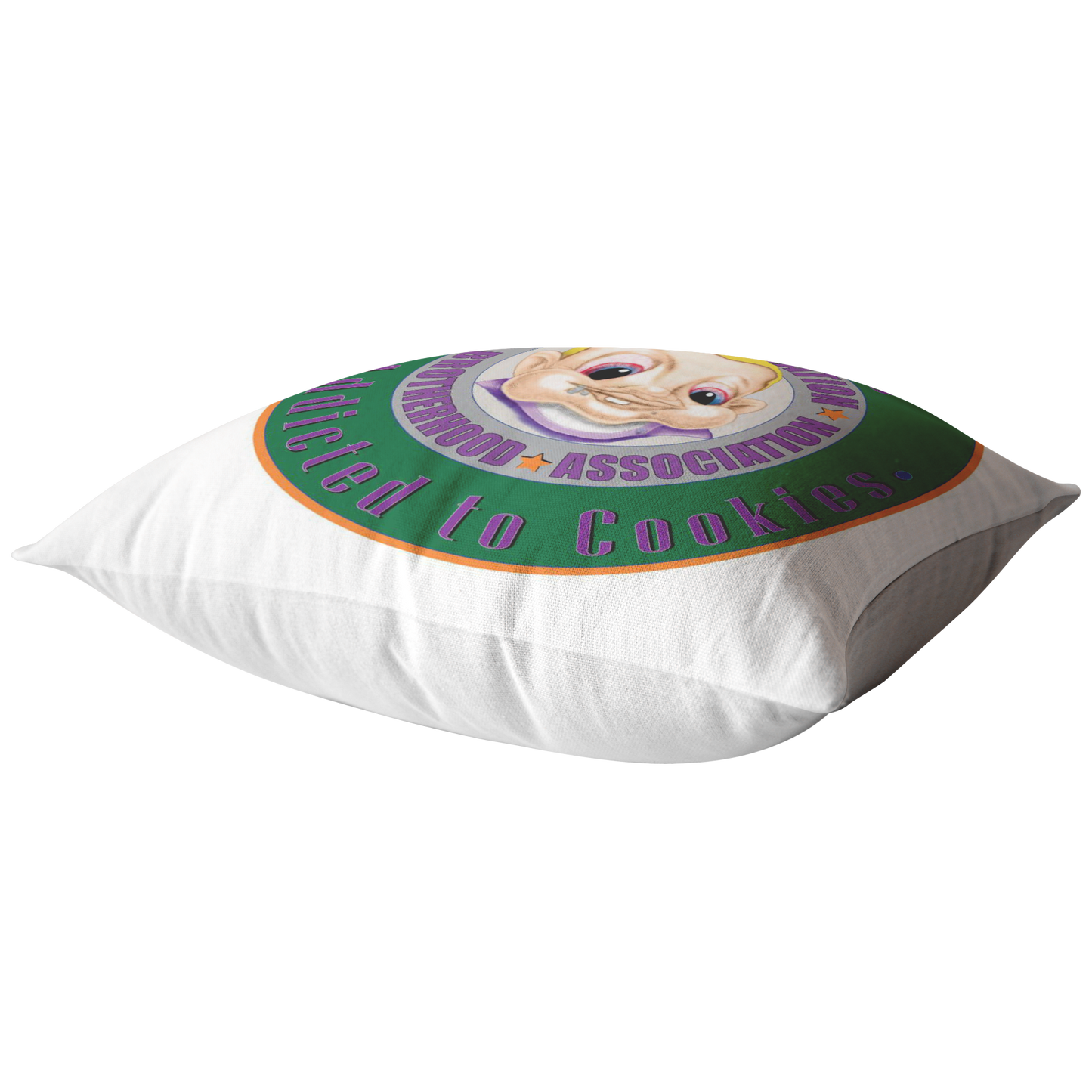 Addicted to Cookies Stoner B (Pillow)