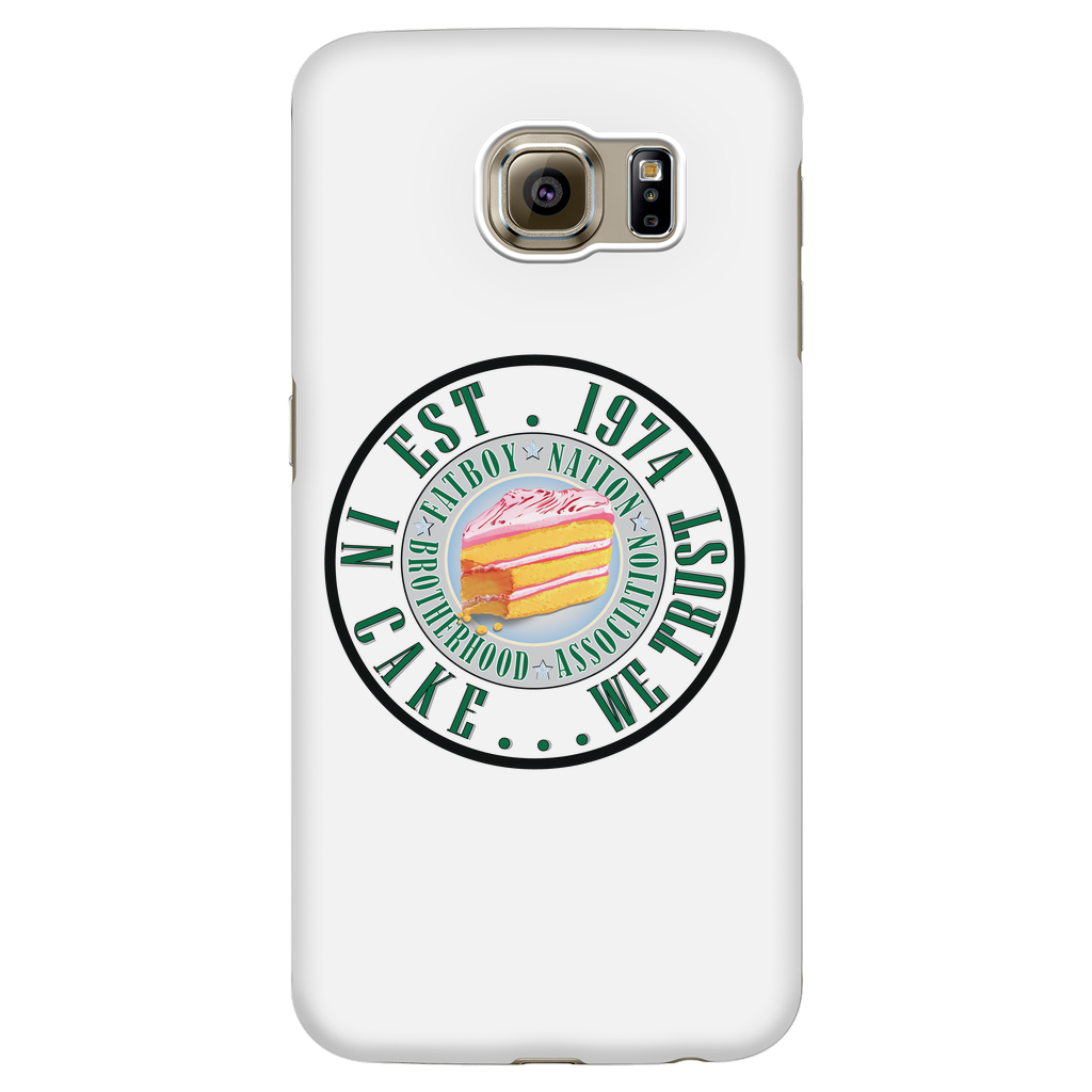 "In Cake We Trust Phone Cases"