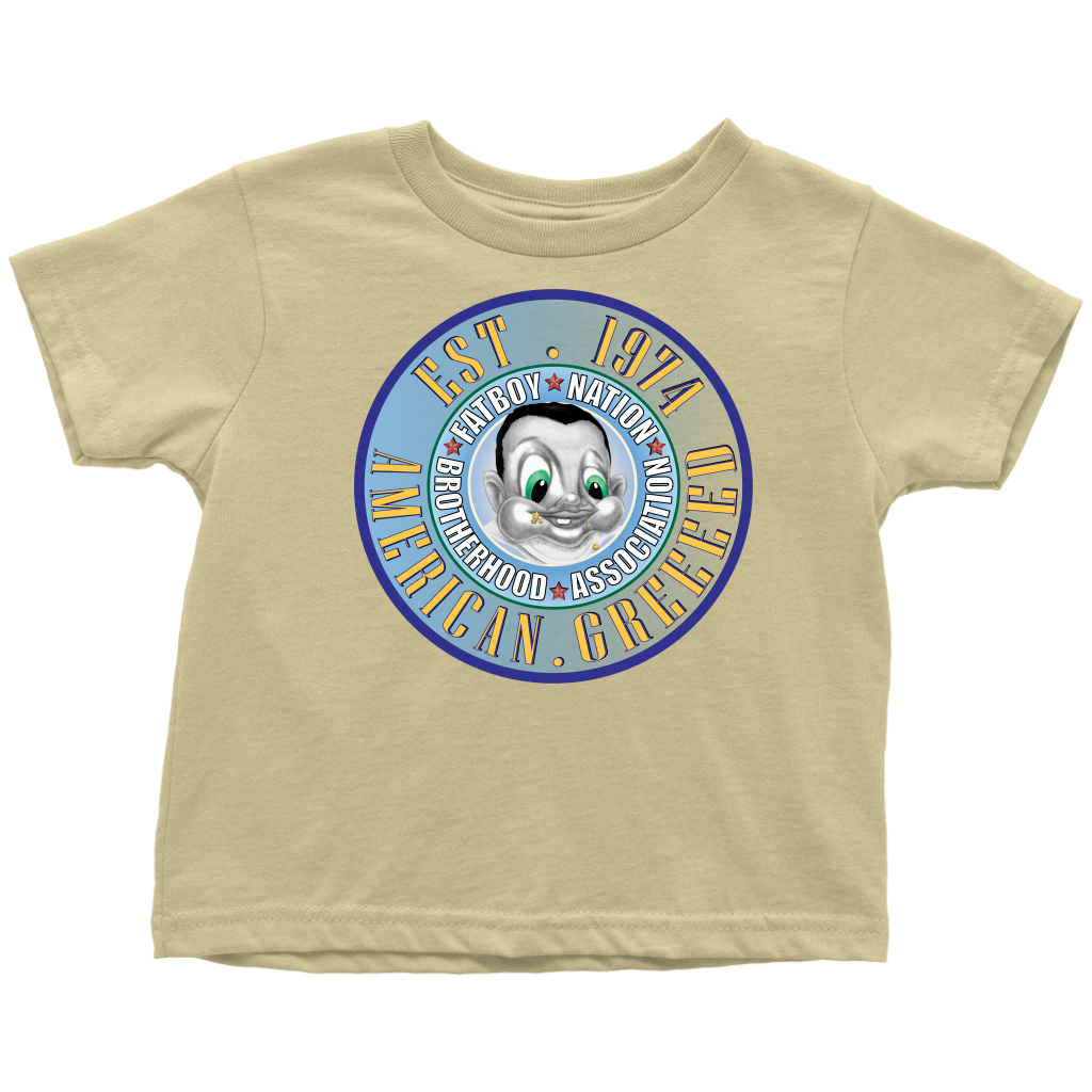 Toddler FBN; Blue American Greed (T-Shirt)