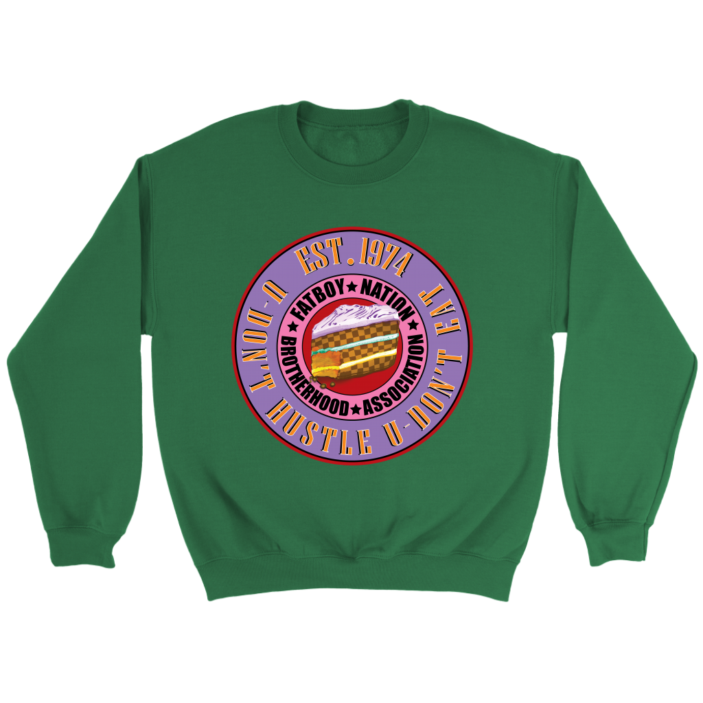 U Don't Hustle You Don't Eat Collection (Crewneck Sweatshirt)