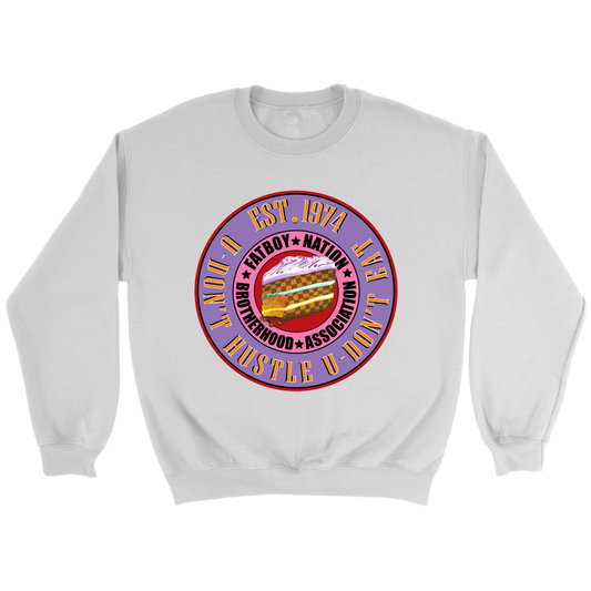 U Don't Hustle You Don't Eat Collection (Crewneck Sweatshirt)