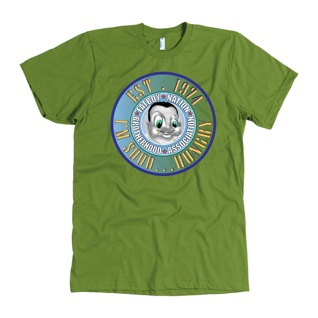 I'm So Hungry Signature Fat Boy Nation Shirts and Sweatshirts