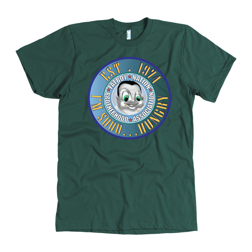 I'm So Hungry Signature Fat Boy Nation Shirts and Sweatshirts