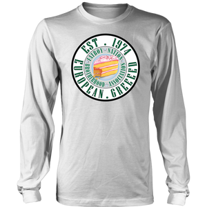 European Greed "In Cake we Trust" (Long Sleeve T-Shirts& Sweat Shirts)