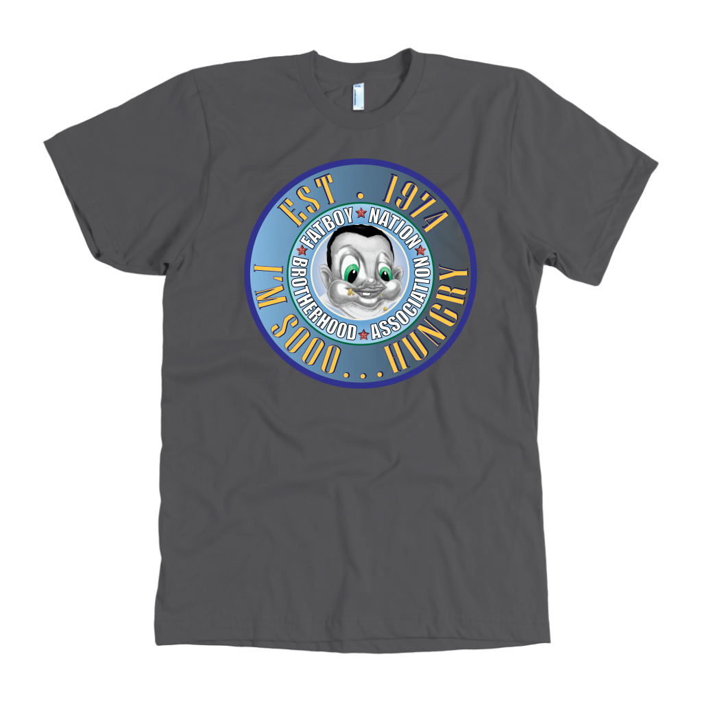 I'm So Hungry Signature Fat Boy Nation Shirts and Sweatshirts