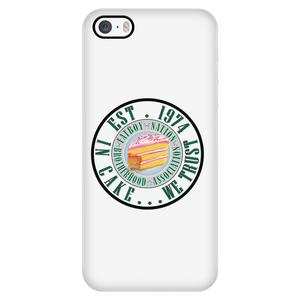 "In Cake We Trust Phone Cases"