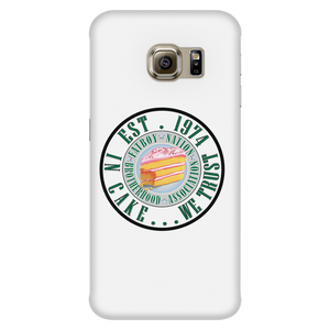"In Cake We Trust Phone Cases"