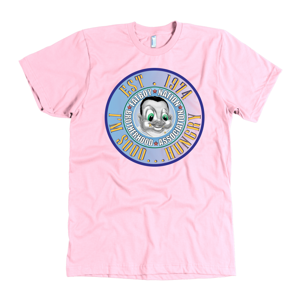 I'm So Hungry Signature Fat Boy Nation Shirts and Sweatshirts
